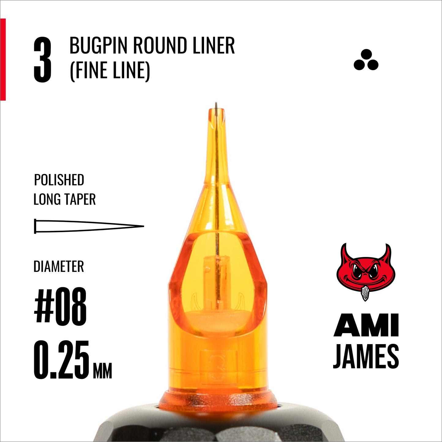 CAM x AMI JAMES Cartridges - Super Bugpin Round Liners - #8 (0.25mm) - 20/Box